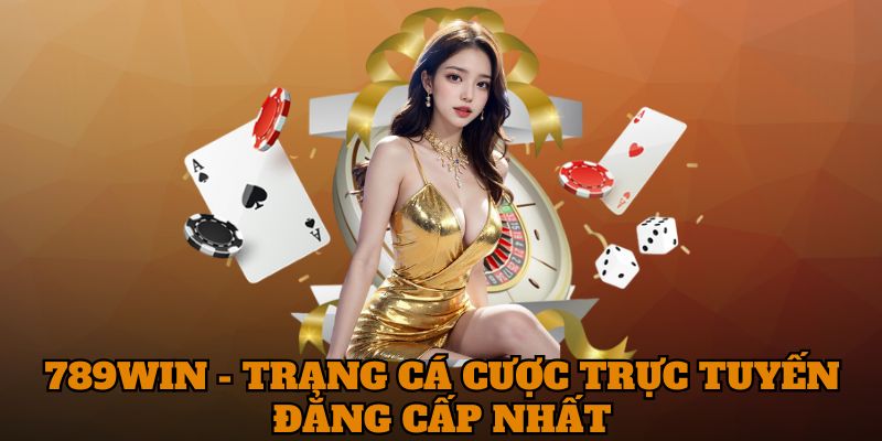 trang chủ 789Win