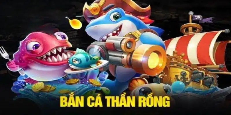 bắn cá thần rồng 789win