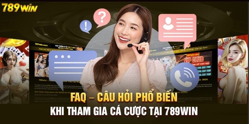 Câu hỏi thường gặp khi đăng nhập tại 789Win