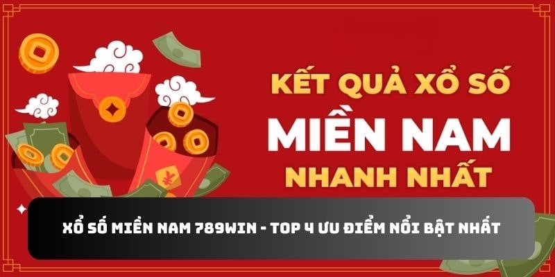 xổ số miền nam 789win